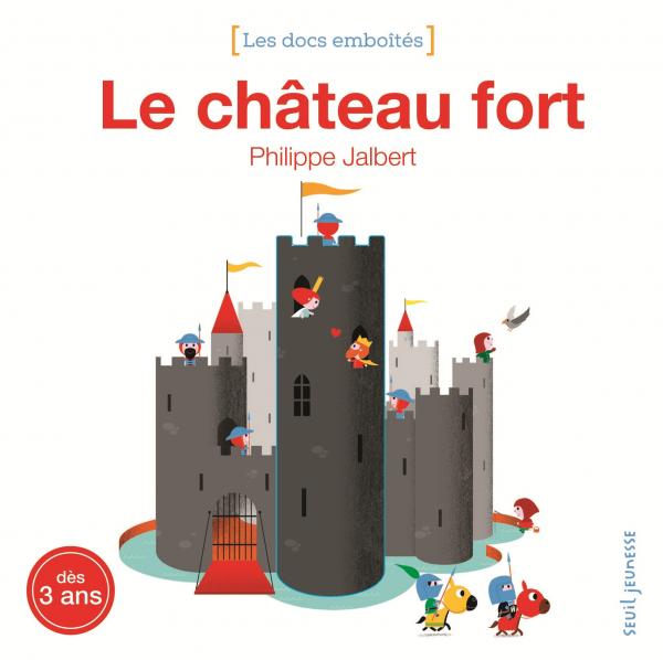 Livre documentaire Chevalier et château fort à destination des tout petits